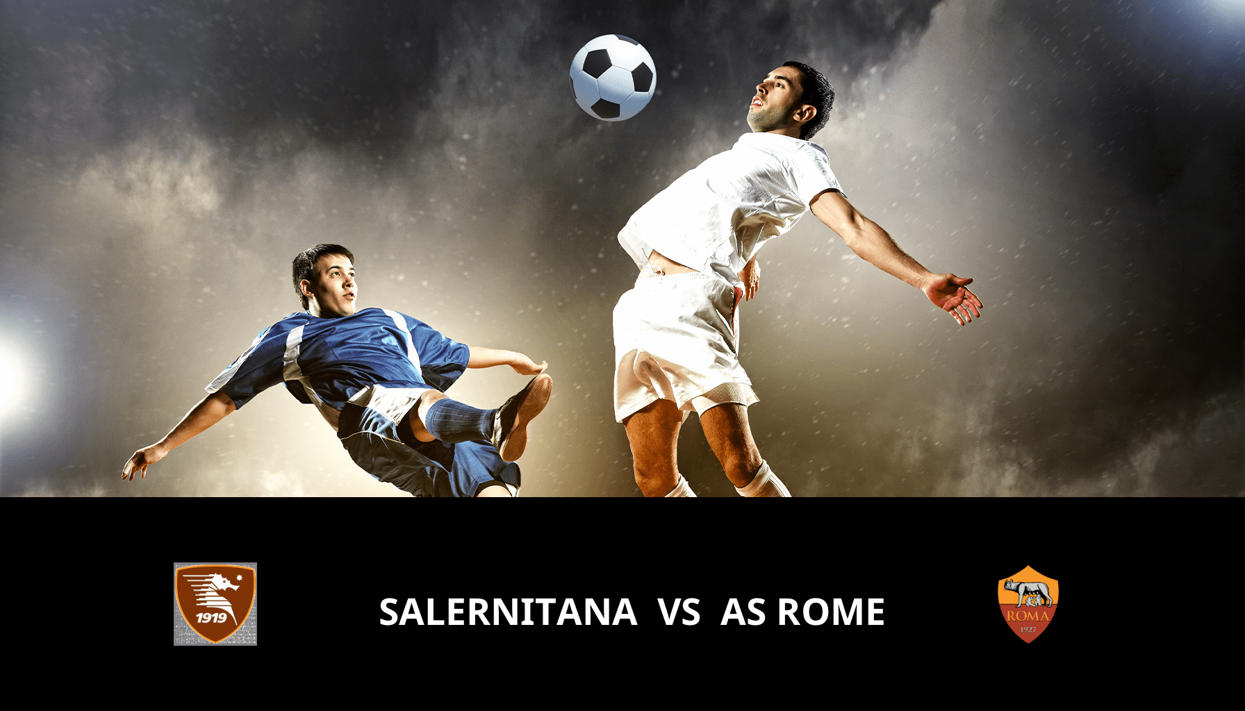 Pronostic Salernitana VS AS Rome du 29/01/2024 Analyse de la rencontre